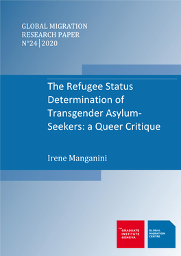 The Refugee Status Determination of Transgender Asylum- Seekers: a Queer Critique