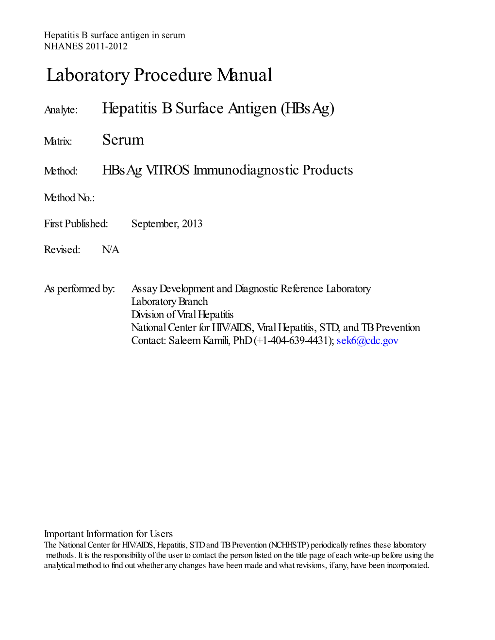 Hepatitis B Surface Antigen in Serum NHANES 2011-2012