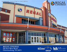 REGAL CINEMAS 110 New River Road Christiansburg, VA 24073 TABLE of CONTENTS