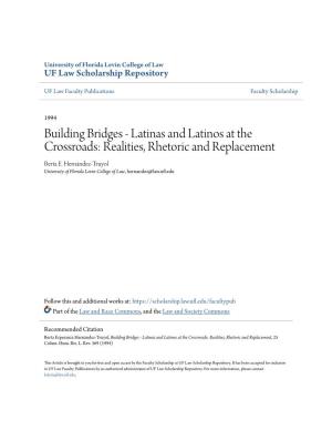 Latinas and Latinos at the Crossroads: Realities, Rhetoric and Replacement Berta E