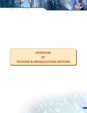 Overview of Telecom & Broadcasting Sectors
