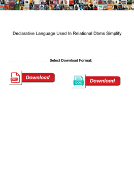 Declarative Language Used in Relational Dbms Simplify