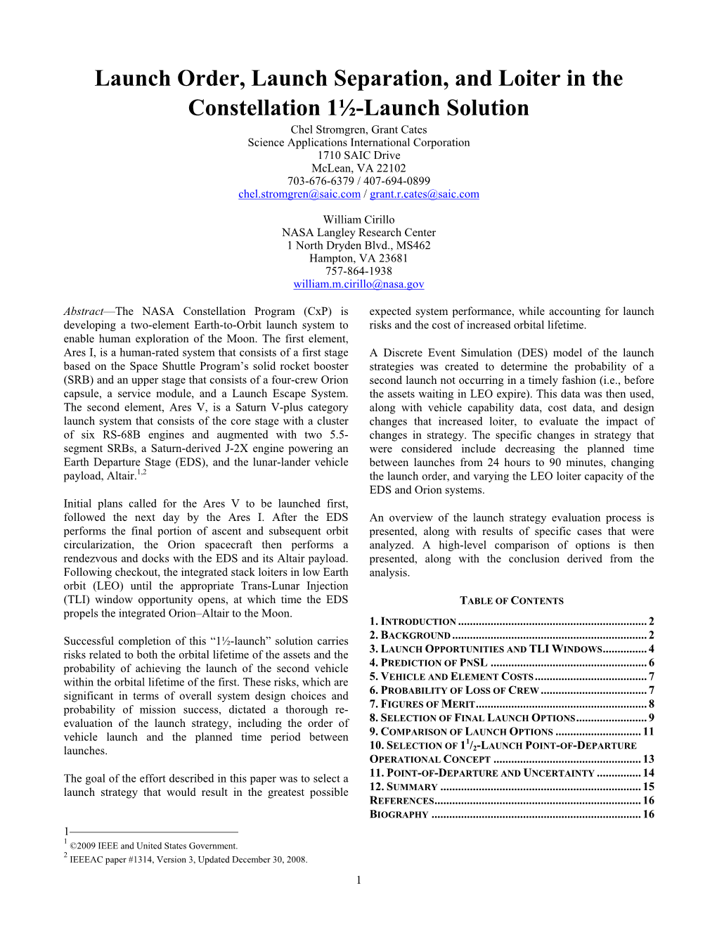 Launch Order, Launch Separation, and Loiter in the Constellation 1½