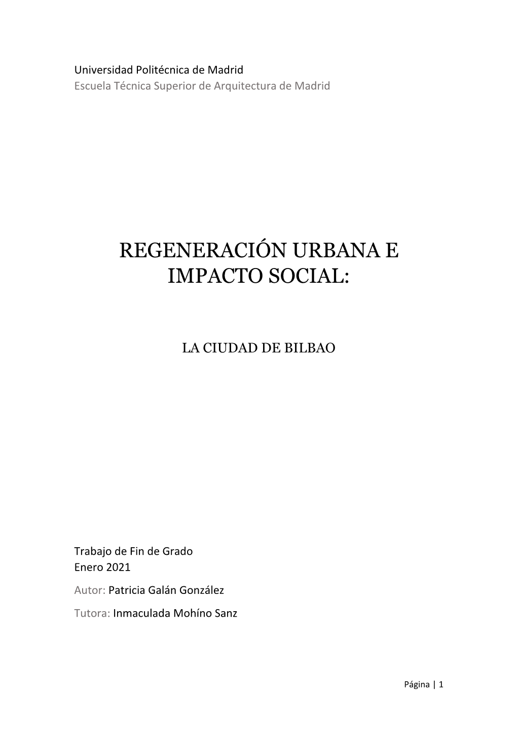 Regeneración Urbana E Impacto Social