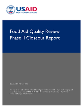 Food Aid Quality Review Phase II Closeout Report