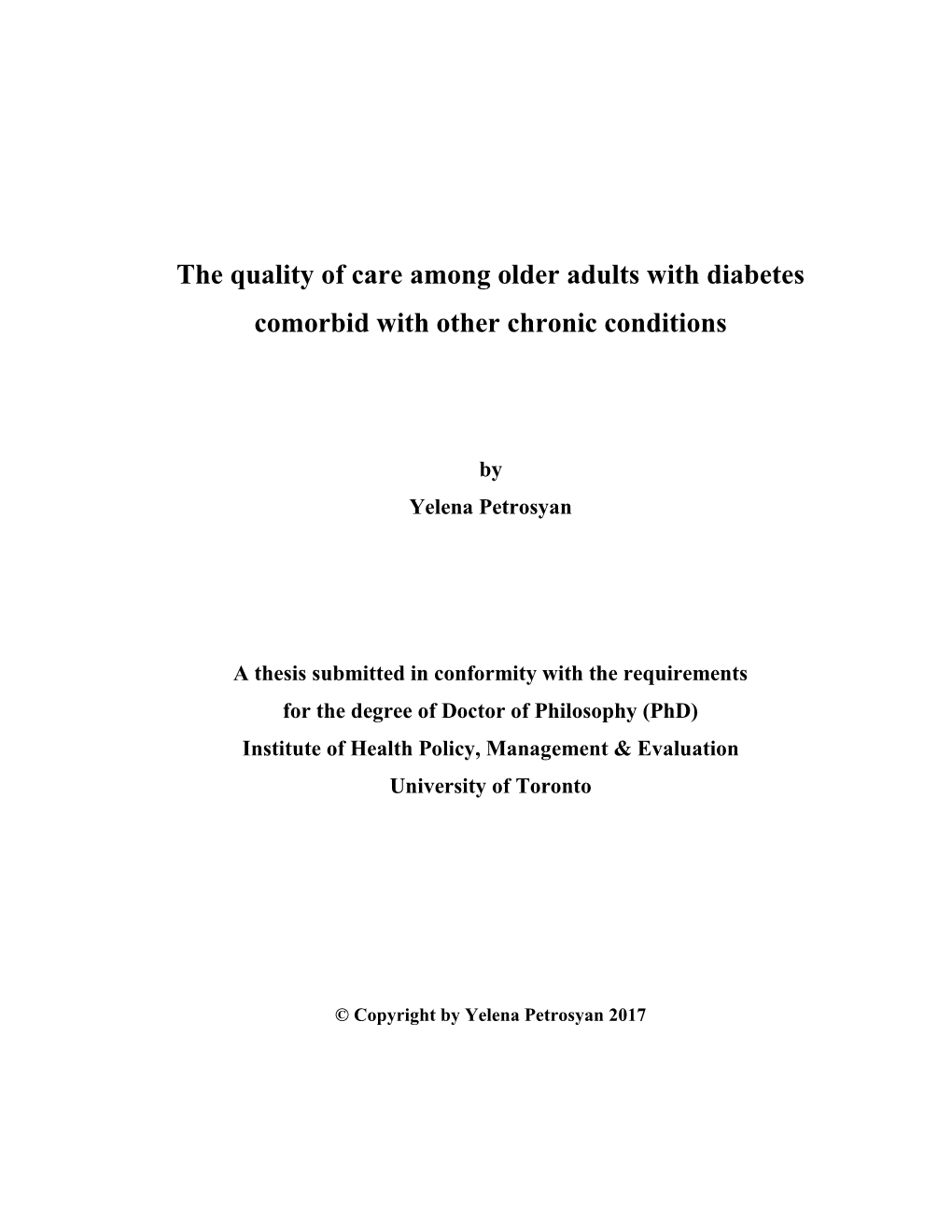 The Quality of Care Among Older Adults with Diabetes Comorbid with Other Chronic Conditions