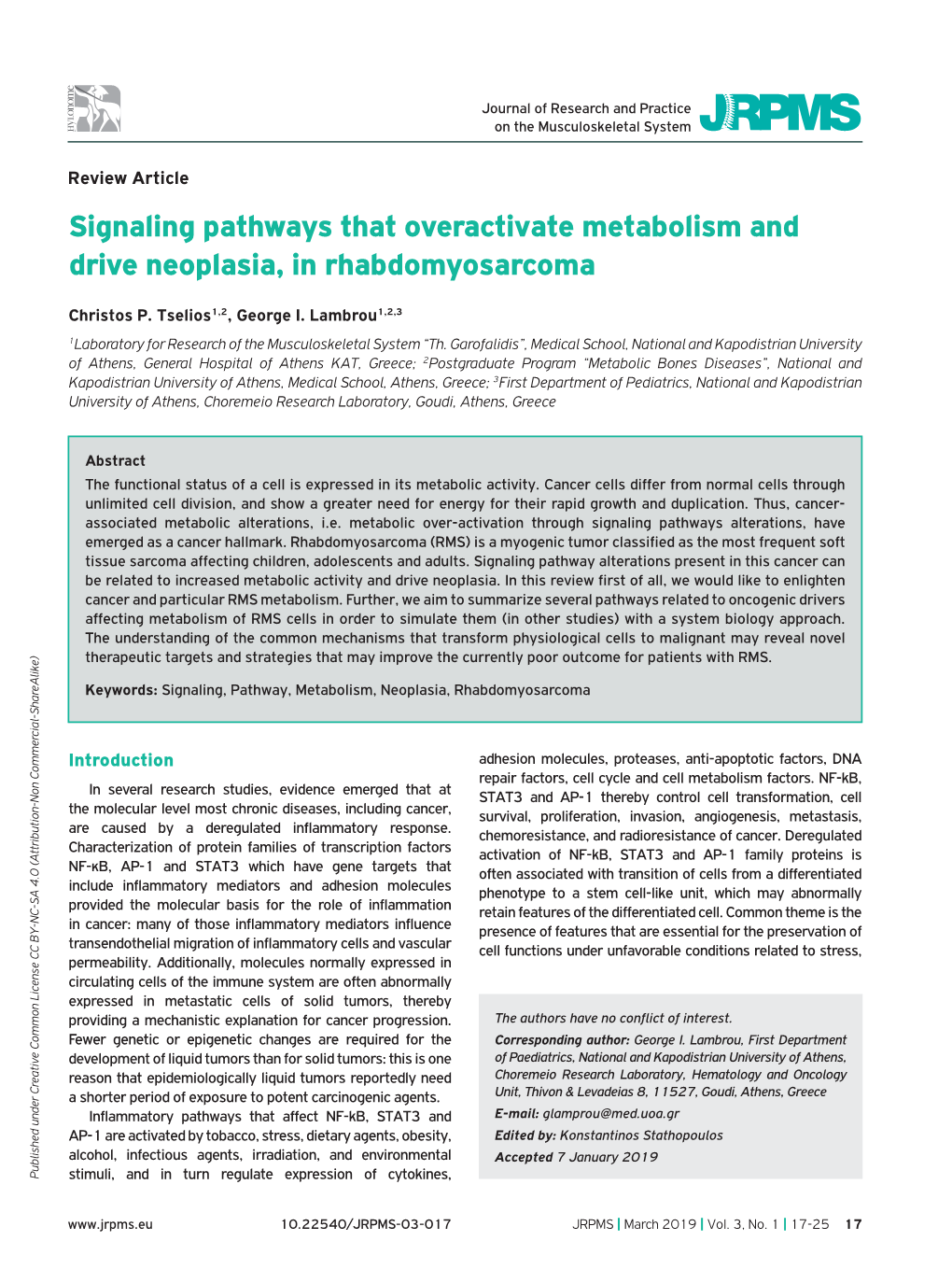 Signaling Pathways That Overactivate Metabolism and Drive Neoplasia, in Rhabdomyosarcoma