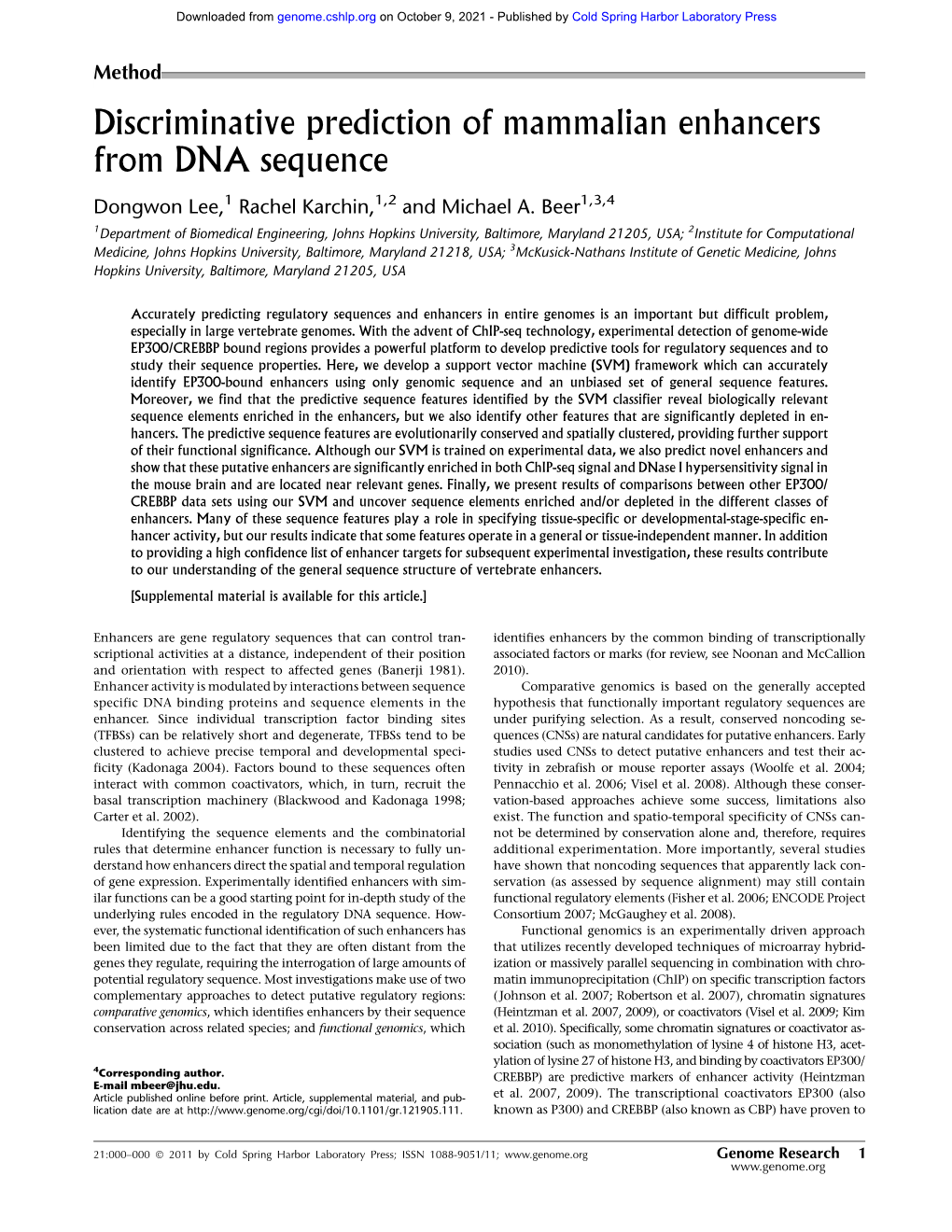 Discriminative Prediction of Mammalian Enhancers from DNA Sequence