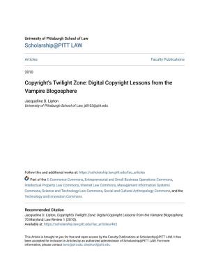 Copyright's Twilight Zone': Digital Copyright Lessons from the Vampire Blogosphere