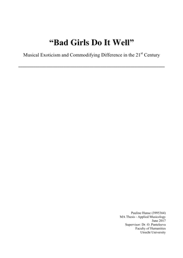 “Bad Girls Do It Well”