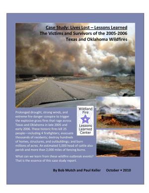 Lessons Learned the Victims and Survivors of the 2005-2006 Texas and Oklahoma Wildfires