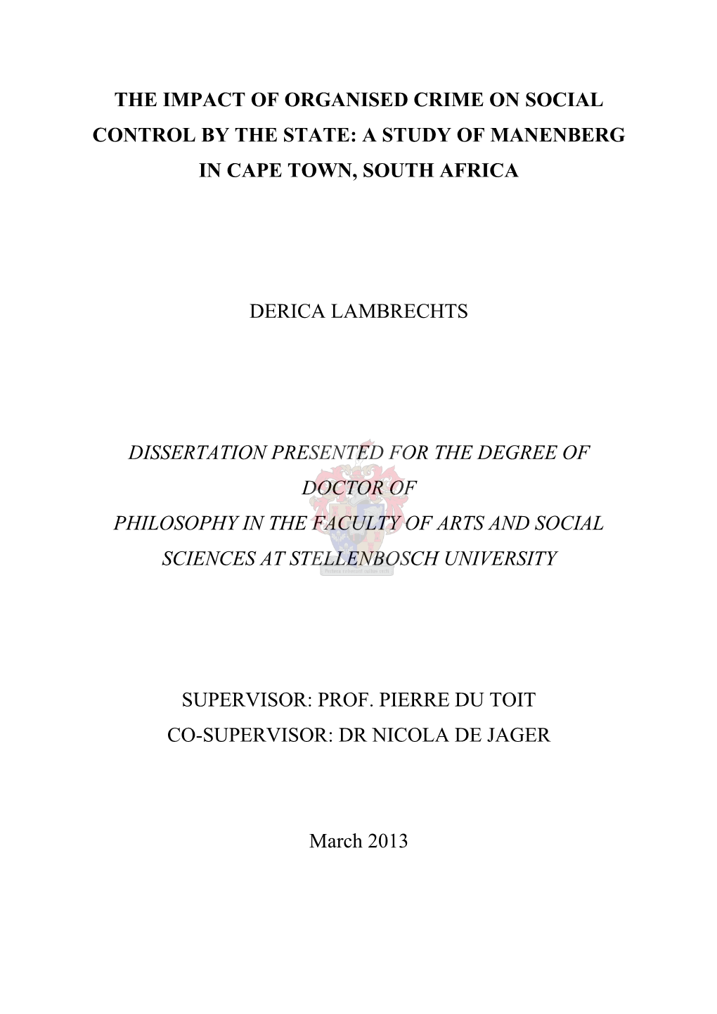 The Impact of Organised Crime on Social Control by the State: a Study of Manenberg in Cape Town, South Africa