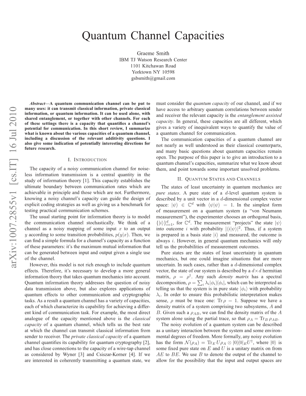 Quantum Channel Capacities