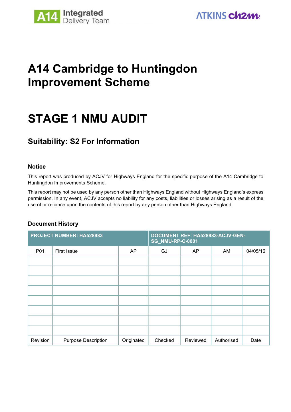 A14 Cambridge to Huntingdon Improvement Scheme STAGE 1 NMU AUDIT