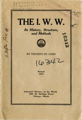 THE I. W. W. J Its History, Structure, and Methods