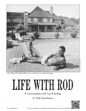 Life with Rod: a Conversation with Carol Serling