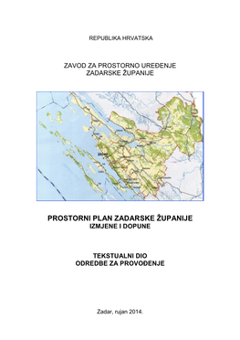 Prostorni Plan Zadarske Županije Izmjene I Dopune