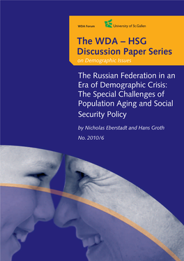 The WDA – HSG Discussion Paper Series on Demographic Issues