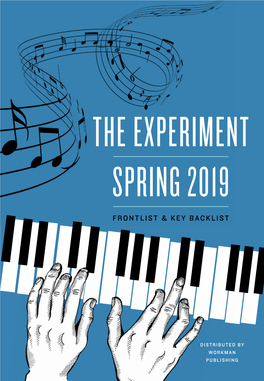 The Experiment Spring 2019