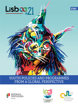 Lisboa+21 Youth Policies and Programmes from a Global Perspective