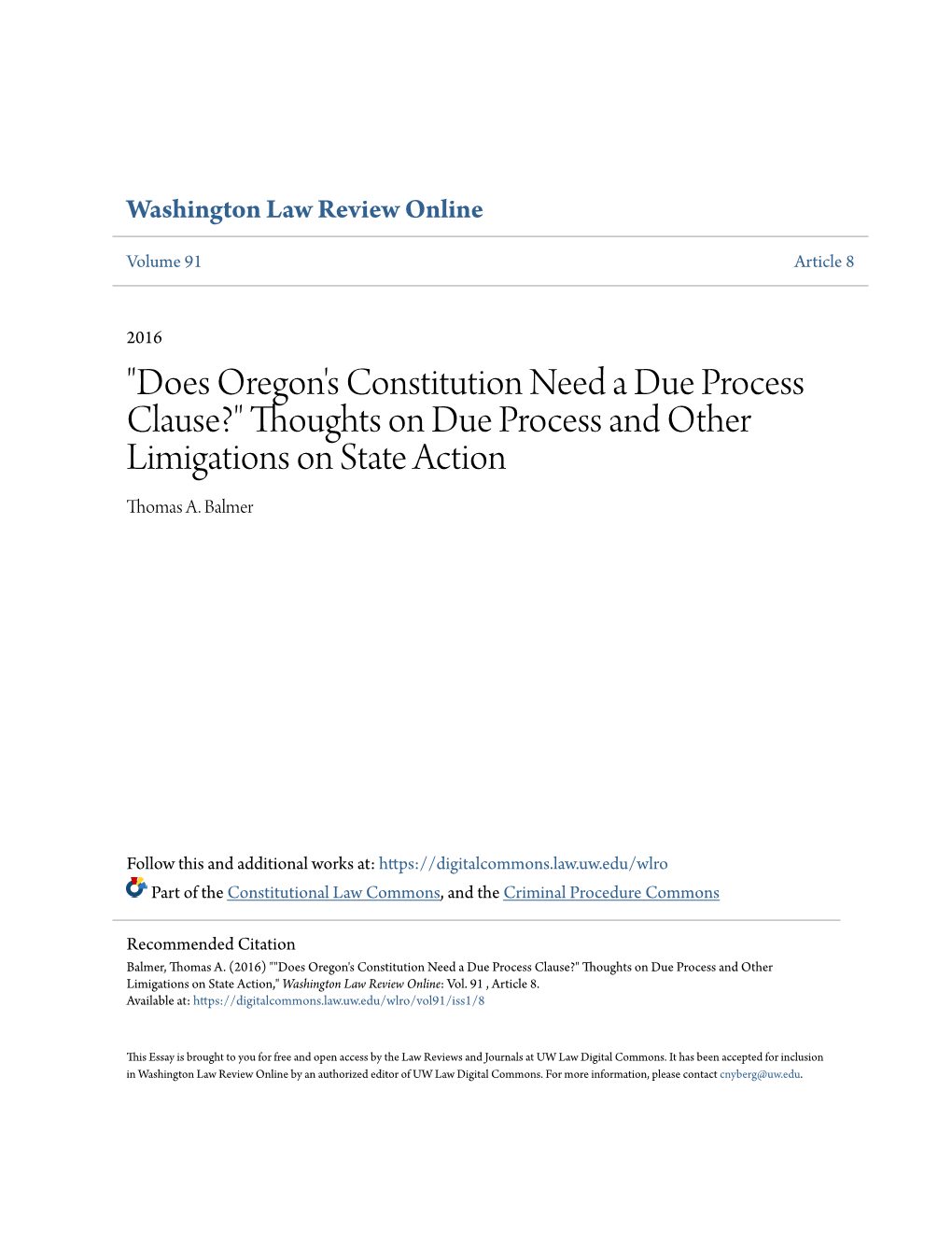 Does Oregon's Constitution Need a Due Process Clause?" Thoughts on Due Process and Other Limigations on State Action Thomas A