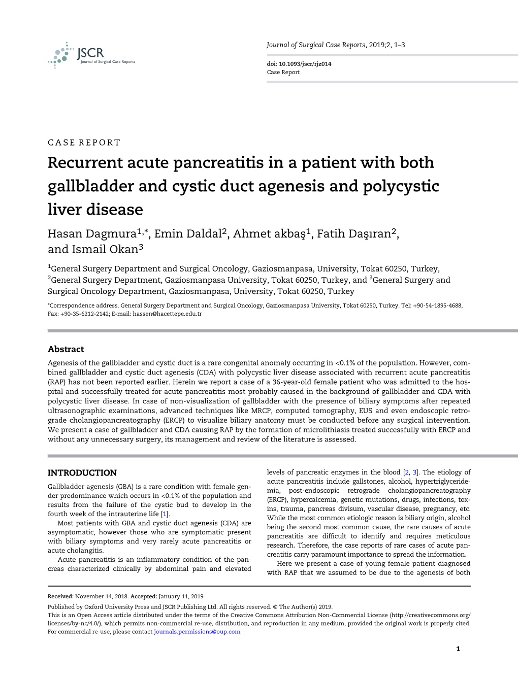 Recurrent Acute Pancreatitis in a Patient with Both Gallbladder And