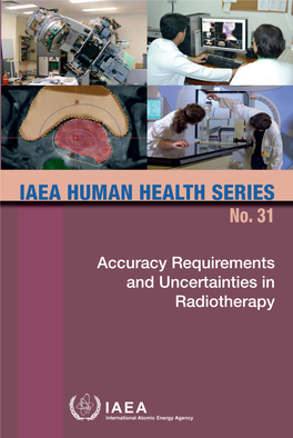 Accuracy Requirements and Uncertainties in Radiotherapy No