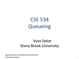 CSE 534 Queueing