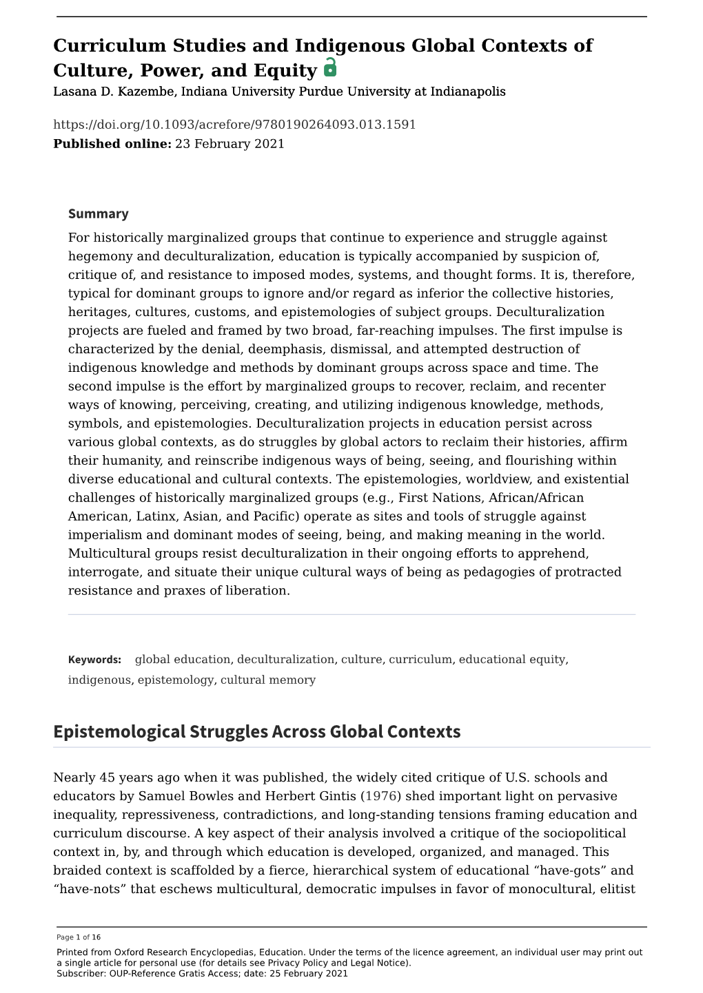 Curriculum Studies and Indigenous Global Contexts of Culture, Power, and Equity Lasana D