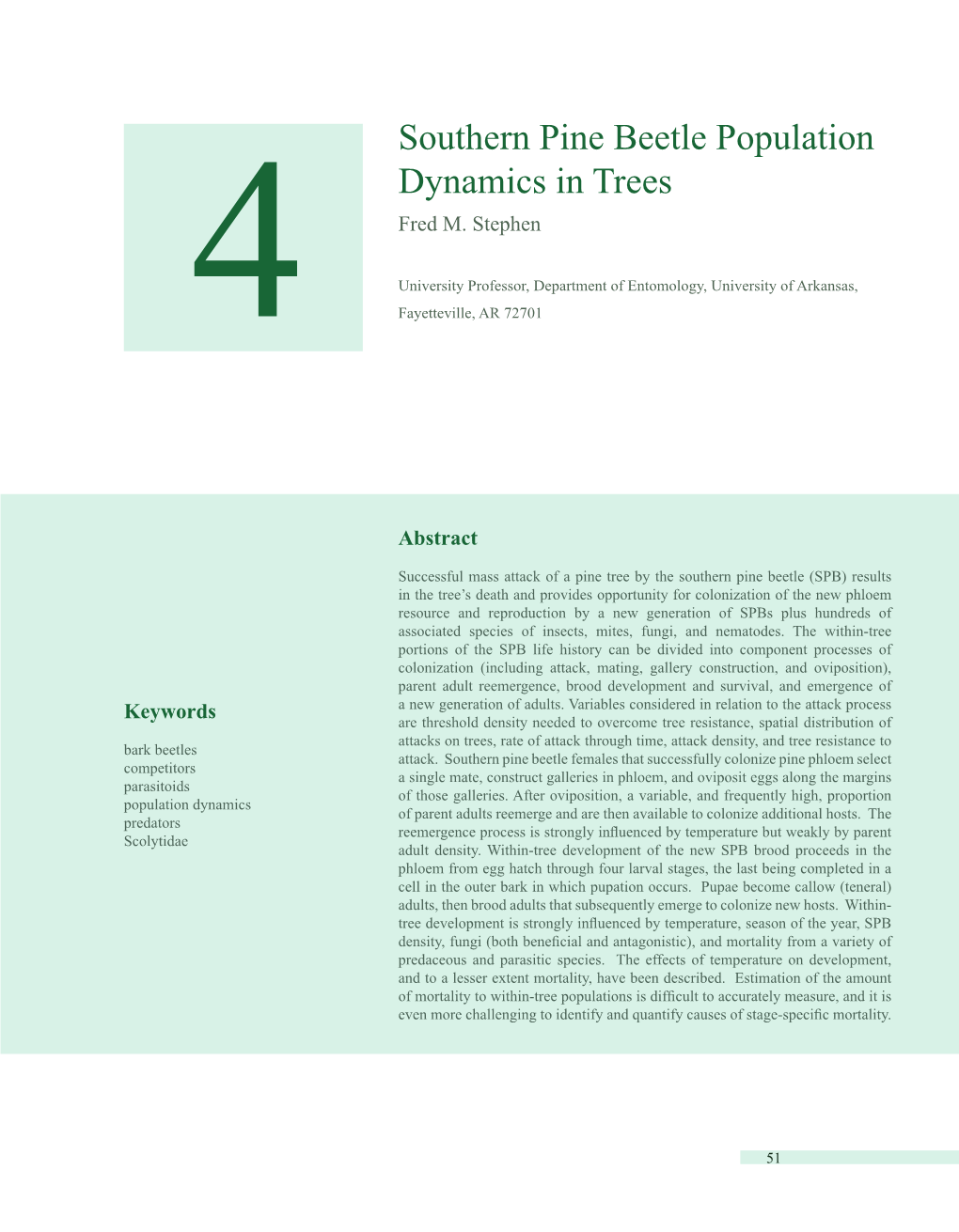 Southern Pine Beetle Population Dynamics in Trees Fred M