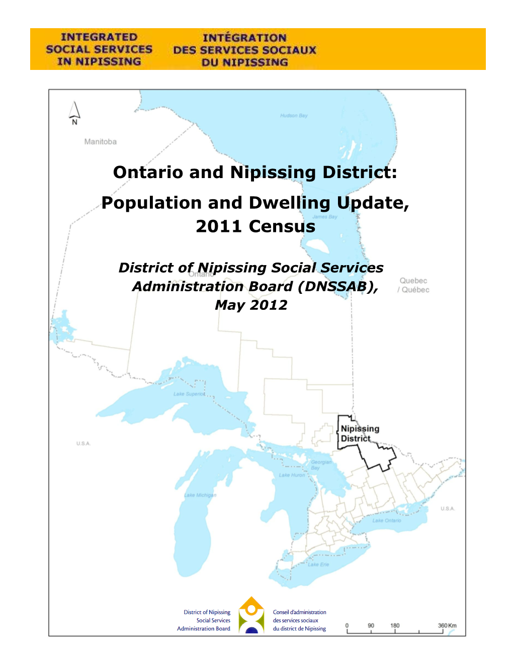 Ontario and Nipissing District: Population and Dwelling Update, 2011 Census