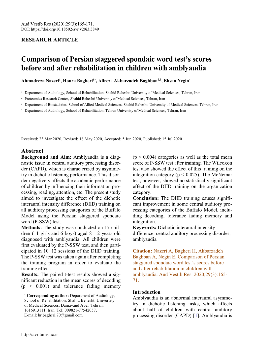 Comparison of Persian Staggered Spondaic Word Test's Scores Before and After Rehabilitation in Children with Amblyaudia