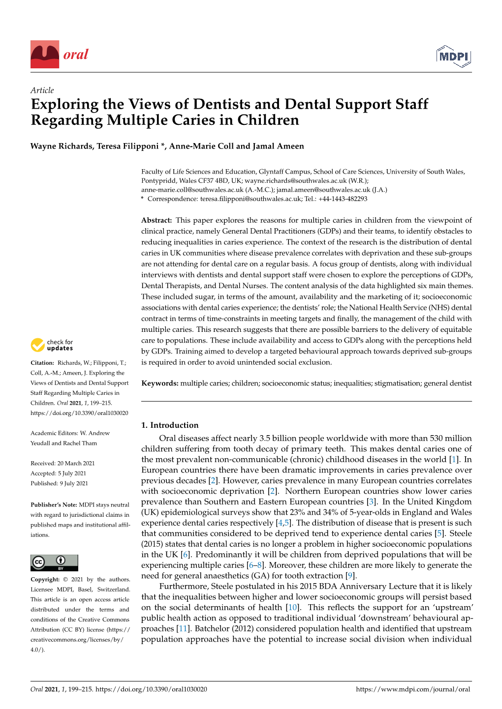 Exploring the Views of Dentists and Dental Support Staff Regarding Multiple Caries in Children