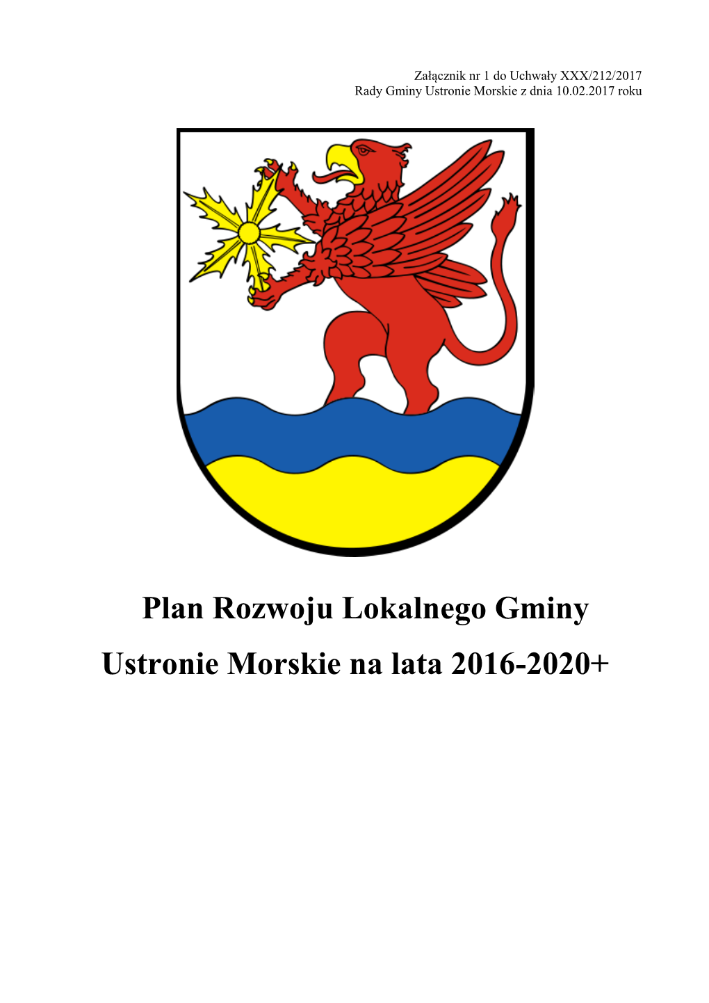 Plan Rozwoju Lokalnego Gminy Ustronie Morskie Na Lata 2016-2020+