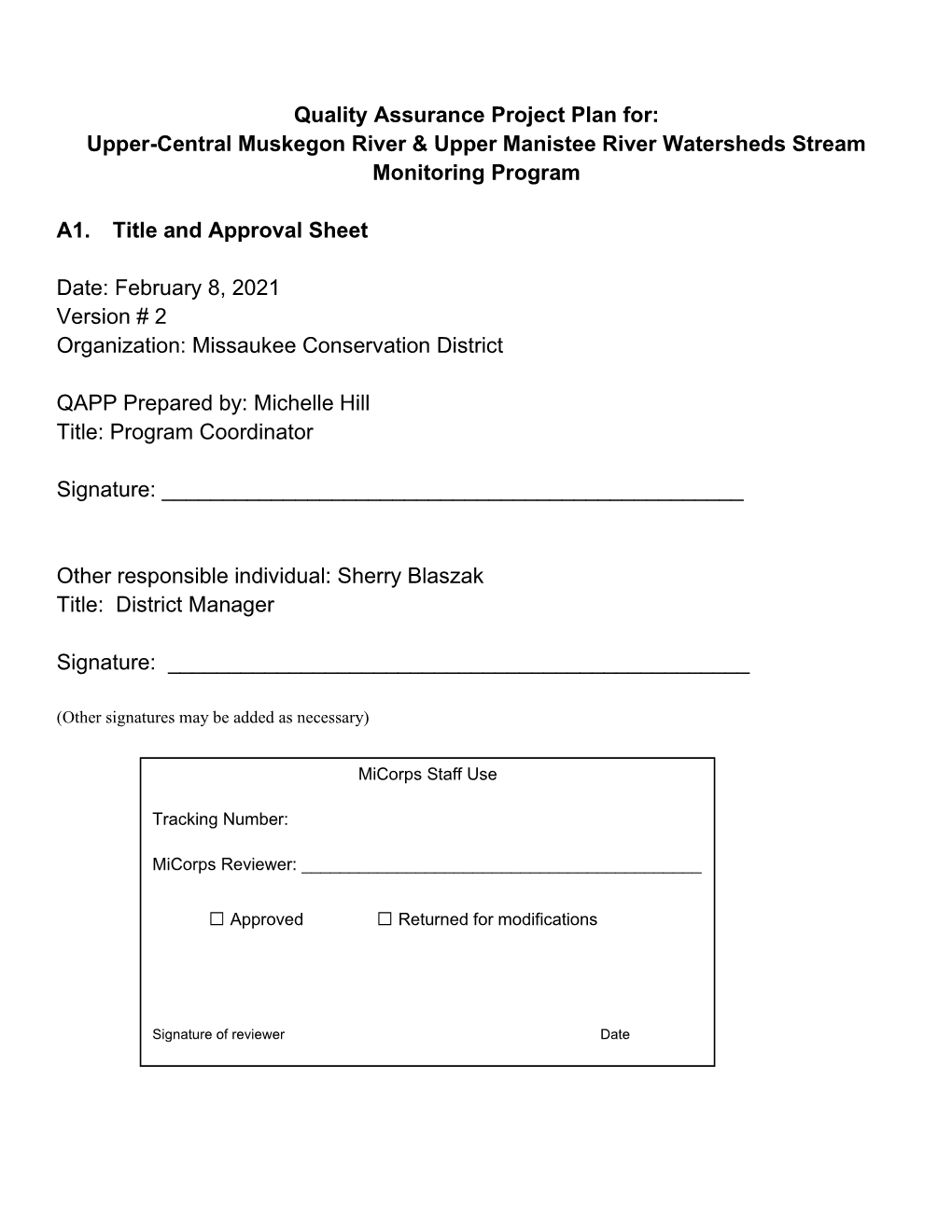 Quality Assurance Project Plan For: Upper-Central Muskegon River & Upper Manistee River Watersheds Stream Monitoring Program