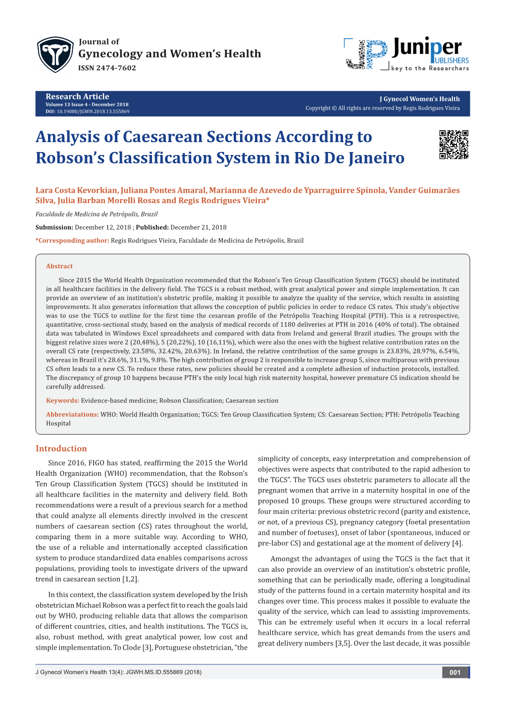 Analysis of Caesarean Sections According to Robson's Classification System in Rio De Janeiro