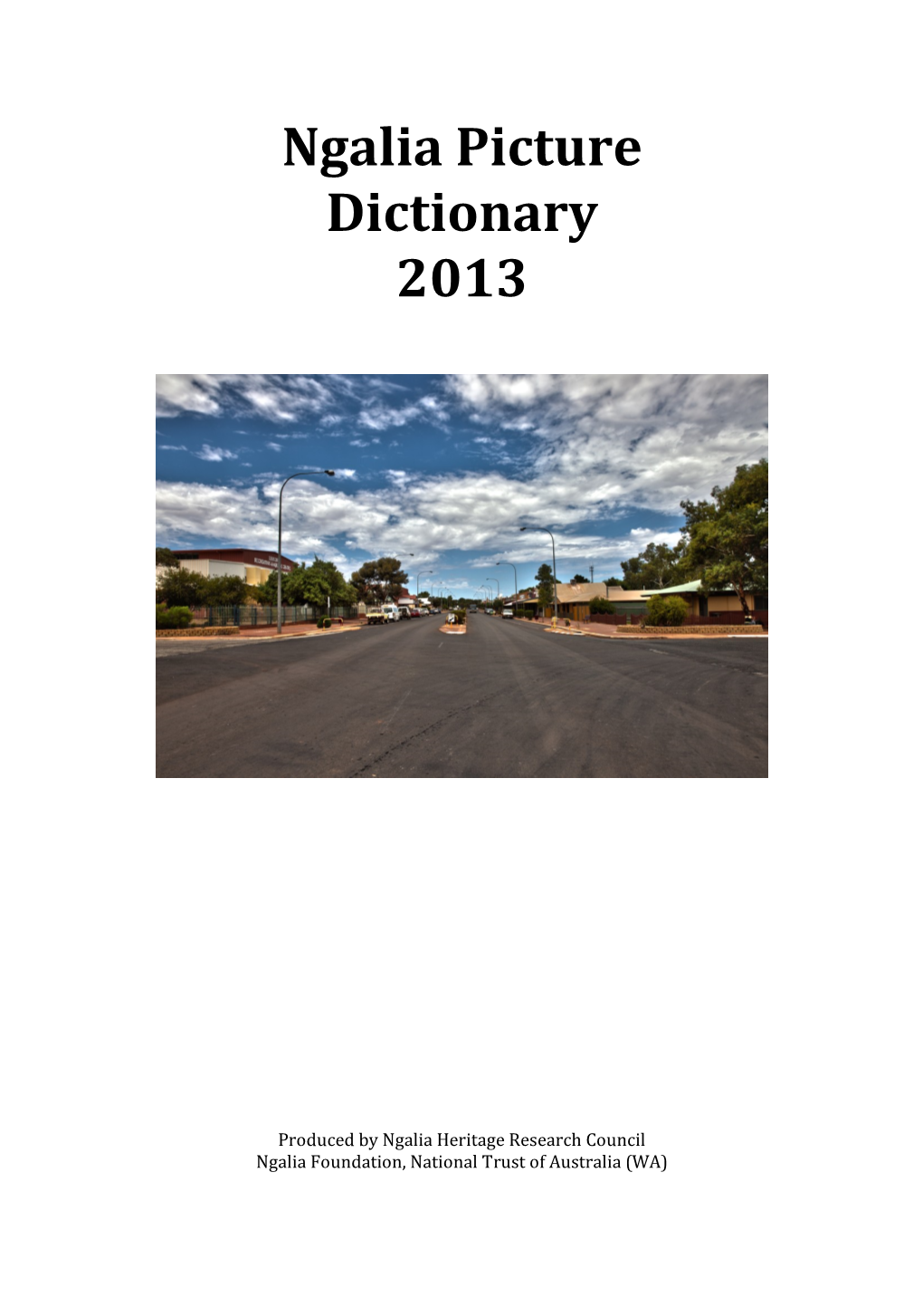 Ngalia Picture Dictionary 2013