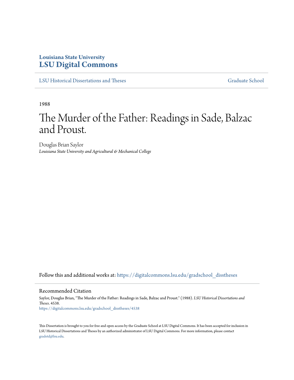 Readings in Sade, Balzac and Proust. Douglas Brian Saylor Louisiana State University and Agricultural & Mechanical College