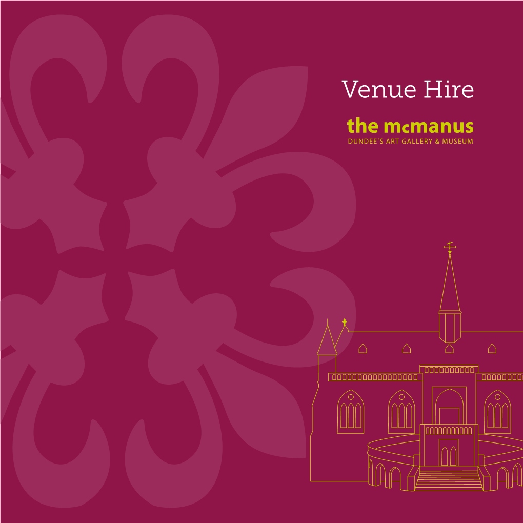 Mcmanus Venue Hire Brochure (2.39MB PDF)