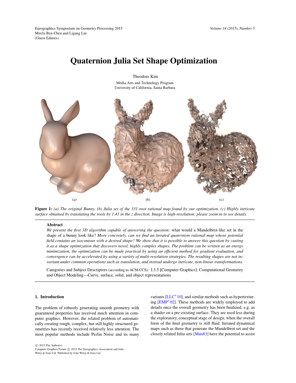 Quaternion Julia Set Shape Optimization