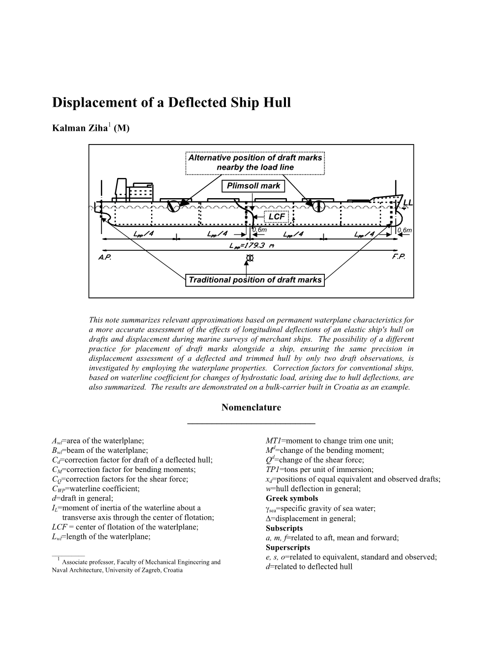 Hidrostatics of a Deflected Ship Hull