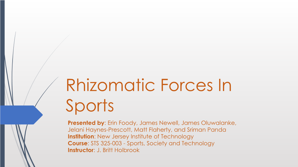 Rhizomatic Forces in Sports