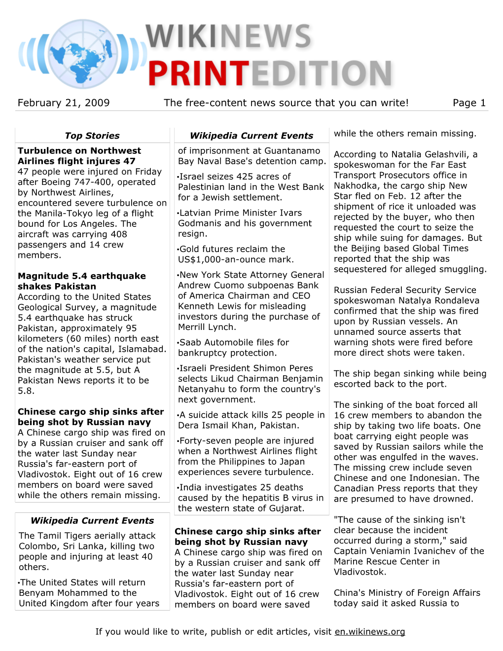 February 21, 2009 the Free-Content News Source That You Can Write! Page 1