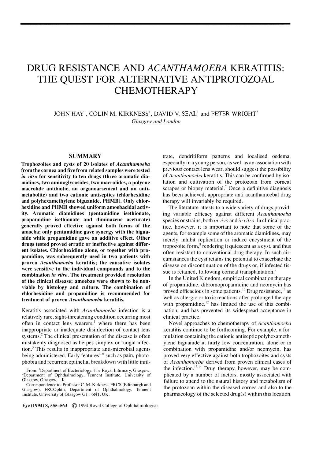 Drug Resistance and Acanthamoeba Keratitis: the Quest for Alternative Antiprotozoal Chemotherapy