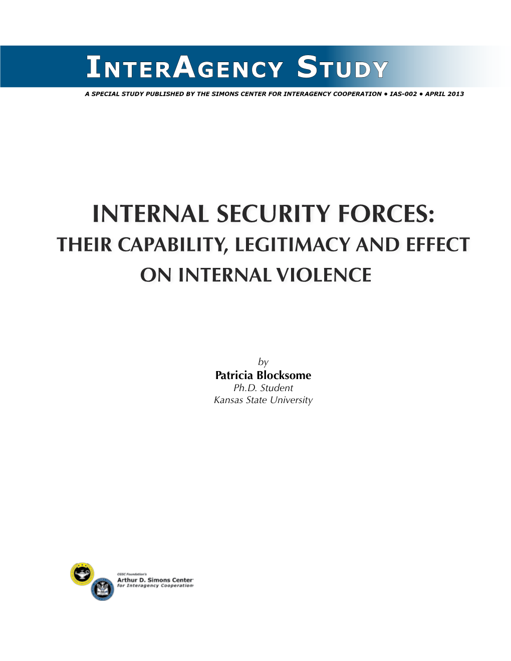 Internal Security Forces: Their Capability, Legitimacy and Effect on Internal Violence