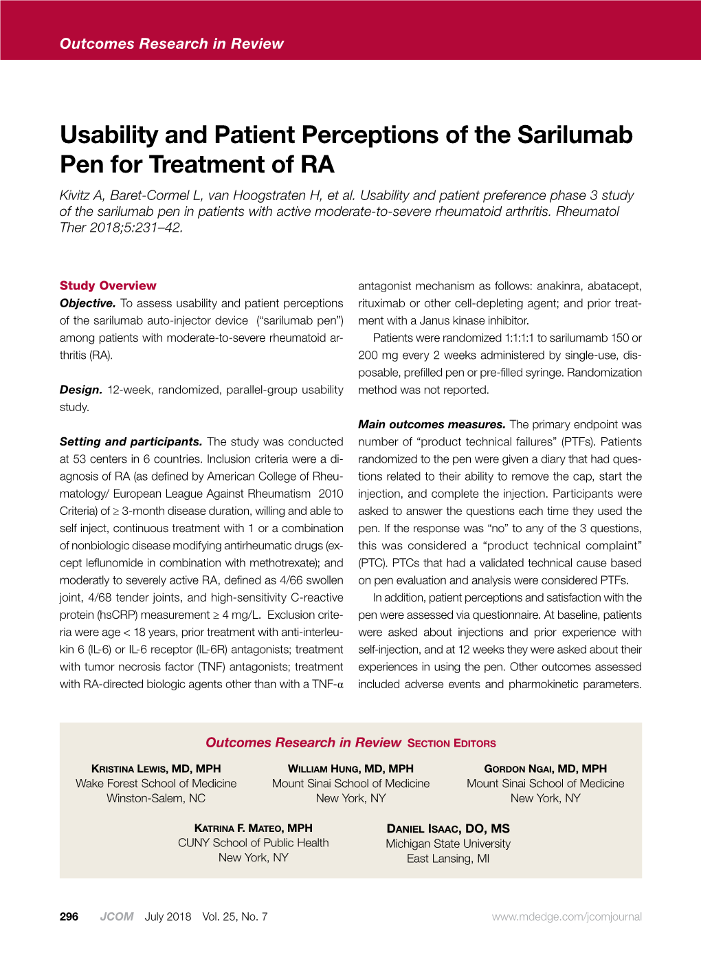 Usability and Patient Perceptions of the Sarilumab Pen for Treatment of RA Kivitz A, Baret-Cormel L, Van Hoogstraten H, Et Al