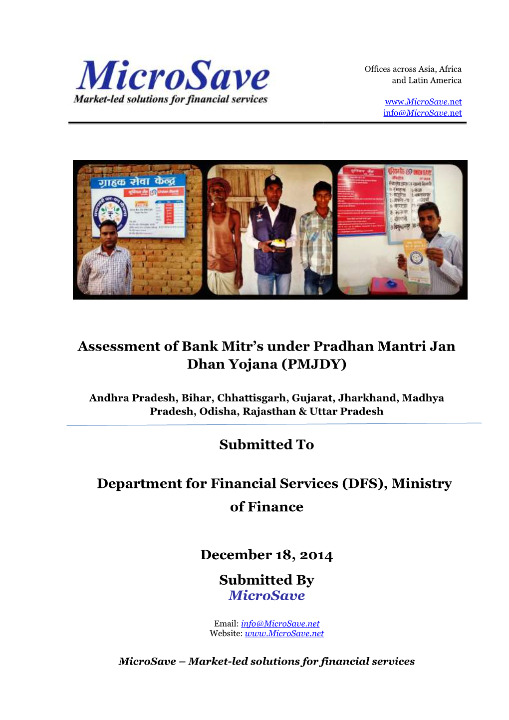 Assessment of Bank Mitr's Under Pradhan Mantri Jan Dhan Yojana