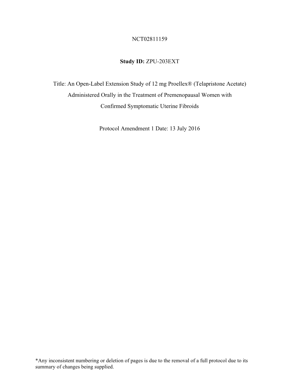 Telapristone Acetate) Administered Orally in the Treatment of Premenopausal Women with Confirmed Symptomatic Uterine Fibroids