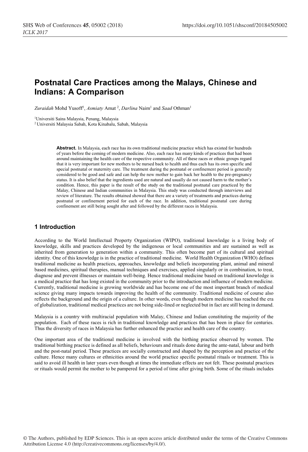 Postnatal Care Practices Among the Malays, Chinese and Indians: a Comparison