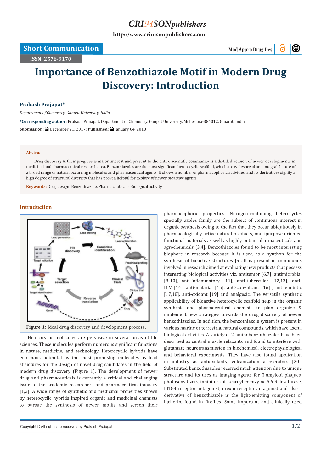 Importance of Benzothiazole Motif in Modern Drug Discovery: Introduction